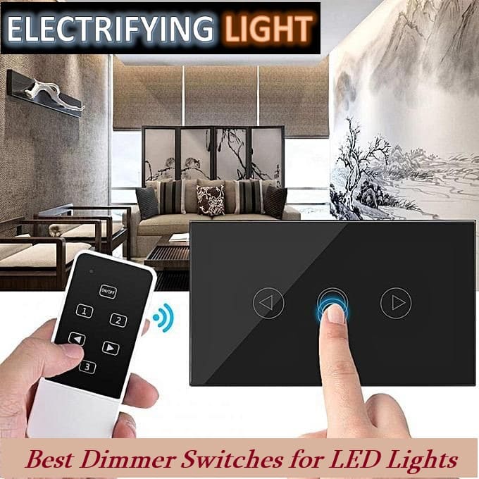 Feature-Photo-of-best-dimmer-switches-for-led-lights